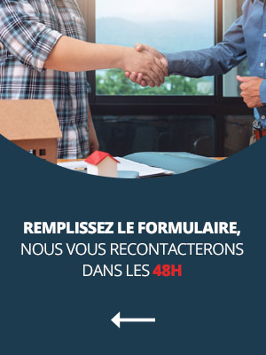 Remplissez le formulaire, nous vous recontactons dans les 48h